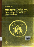 Managing inclusive, learning - friendly classrooms