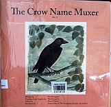 The crow name Muxer