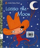 Lasso the moon