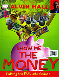 Show me the money