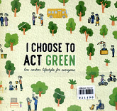 I Choose to act green : low carbon lifestyle for everone