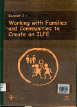 Working with families and communities to create an LIFE