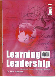 Learning Leadership aleadership course for secondary students book 1