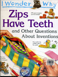 Zipa Have Teeth : $b and Other Questions About Inventions