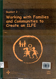 Working with families and communities to create an LIFE