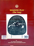 Shadow play (the Nan)