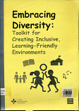 Embracing diversity : toolkit for creating inclusive, learning - friendly environments