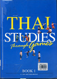 Thai studies through games book 1