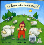 The Boy Who Cried Wolf