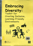 Embracing diversity : toolkit for creating inclusive, learning - friendly environments