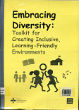 Embracing diversity : toolkit for creating inclusive, learning - friendly environments