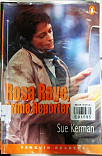 Rosa Raye, crime reporter