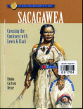 Sacaqawea crossing the continent with lewis clark