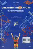 Creating Innovators คู่มือสร้างนักนวัตกรรมเปลี่ยนโลก