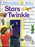 Stars Twinkle :$b and Other Questions About Space