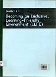 Becoming an inclusive, learmimg - friendly enviroment ( LIFE )