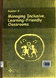 Managing inclusive, learning - friendly classrooms