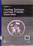 Creating inclusive, learning - friendly classrooms