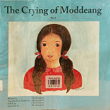 The crying of Moddeang